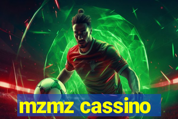 mzmz cassino